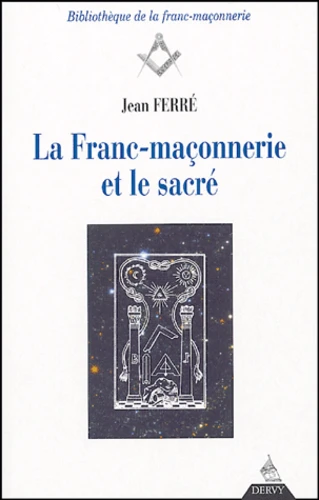 La Franc-maçonnerie et le sacré vignette
